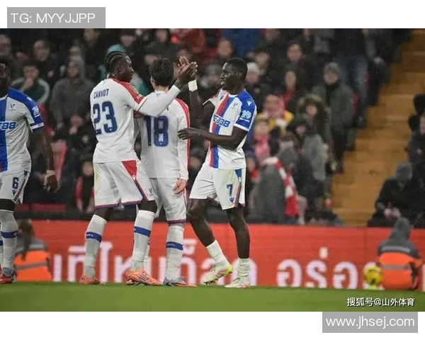 利物浦主场迎战水晶宫期待重返胜利轨道的激烈对决